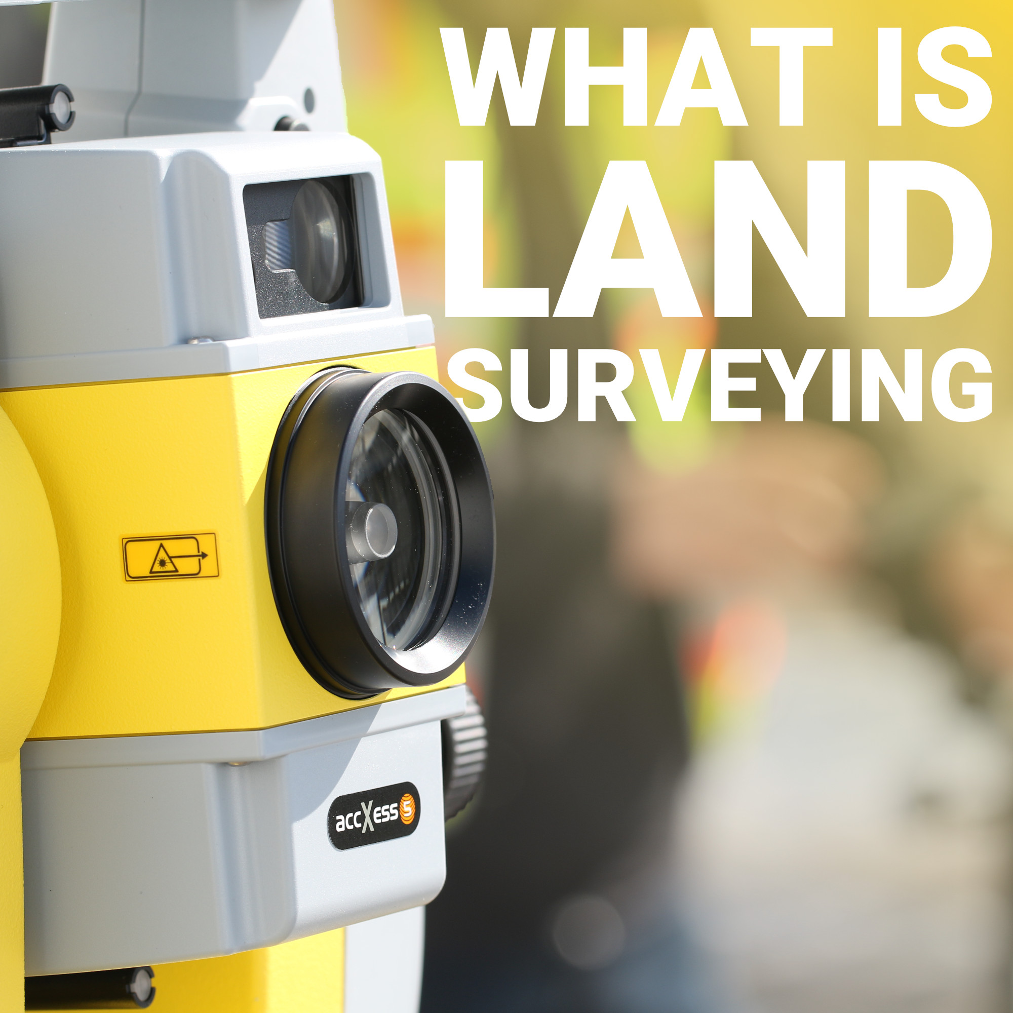 What Is Land Surveying