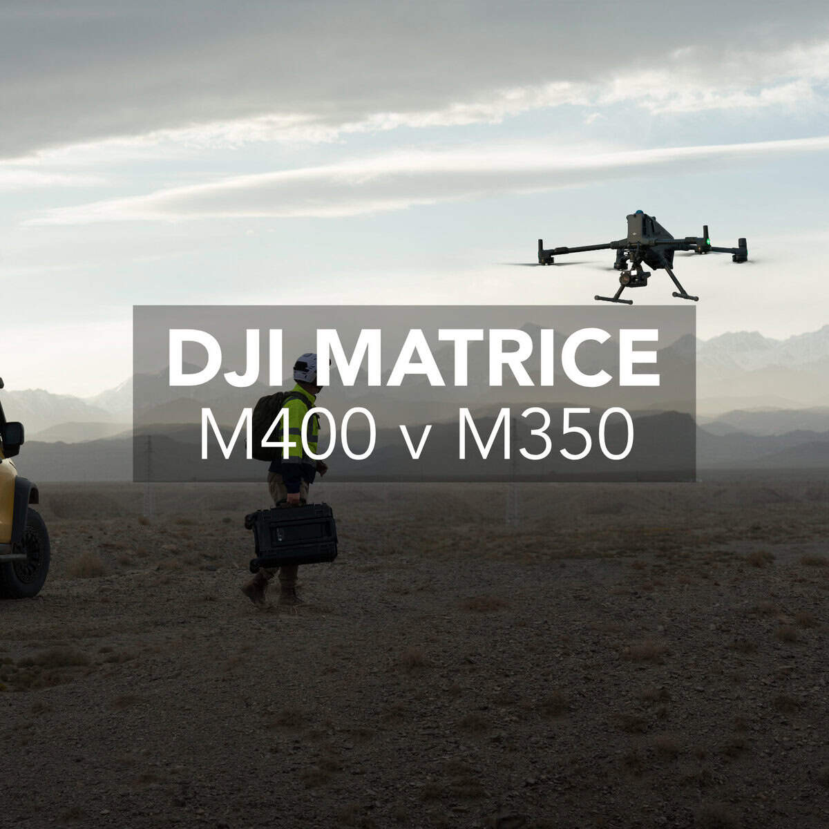 DJI Matrice 400 vs 350